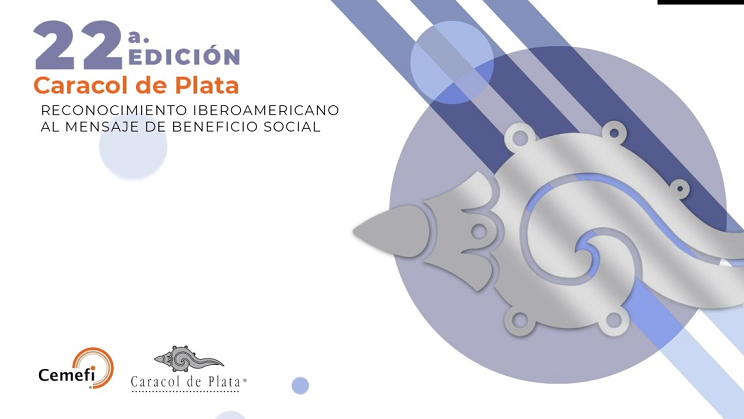 En imagen: 22 edición Caracol de Plata, reconocimiento ineroamericano al mensaje de beneficio social. 