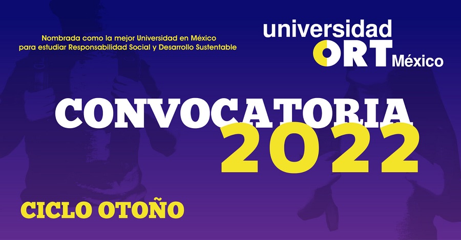onvocatoria Universidad ORT México 2022