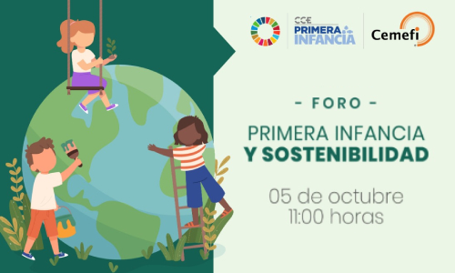 Foro primera infancia y sostenibilidad