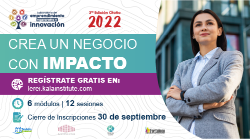 Si tienes un proyecto de negocio, quieres hacerlo crecer y que tenga impacto positivo social y ambiental, aplica a la 3ra edición del Laboratorio de Emprendimiento Regenerativo e Innovación.