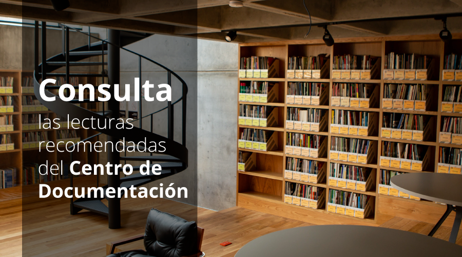 Consulta las lecturas de nuestro centro de documentación