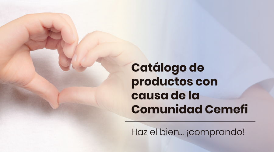 Catálogo de productos con causa de la comunidad Cemefi.