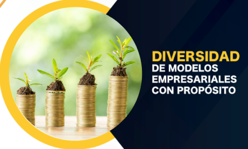 Diversidad de modelos empresariales con propósito