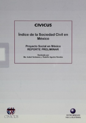 Índice de la Sociedad Civil en México: proyecto social en México: reporte preliminar 