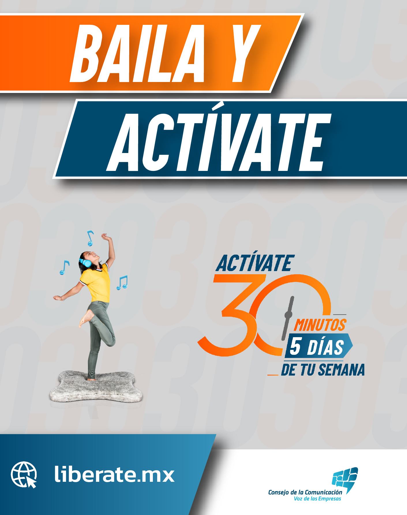 Baila y actívate. Libérate es una campaña del Consejo de la Comunicación, que consiste en hacer actividad física al menos 30 minutos días 5 días de la semana