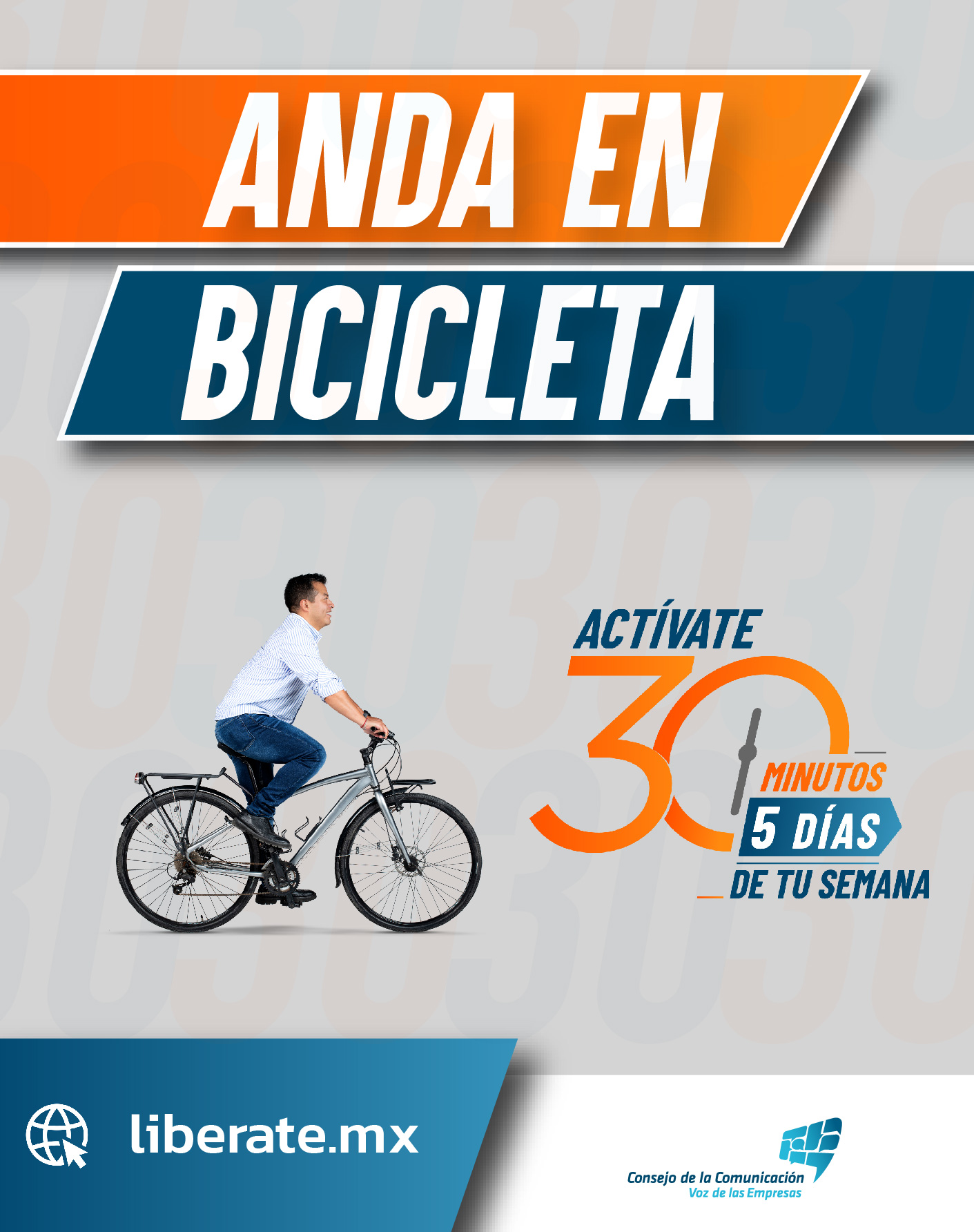 Anda en bicicleta. Libérate es una campaña del Consejo de la Comunicación, que consiste en hacer actividad física al menos 30 minutos días 5 días de la semana
