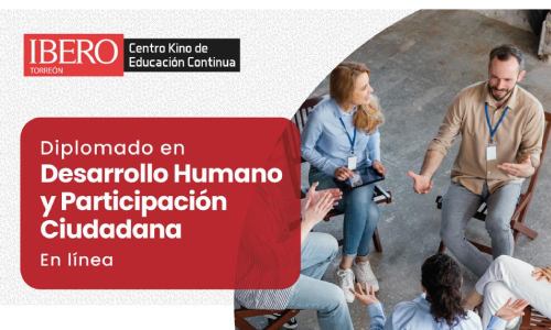 Diplomado de Desarrollo Humano y Participación Ciudadana La Universidad Iberoamericana Torreón será la sede virtual del Diplomado de Desarrollo Humano y Participación Ciudadana que inicia el 21 de febrero y concluirá el 26 de octubre de 2023.
