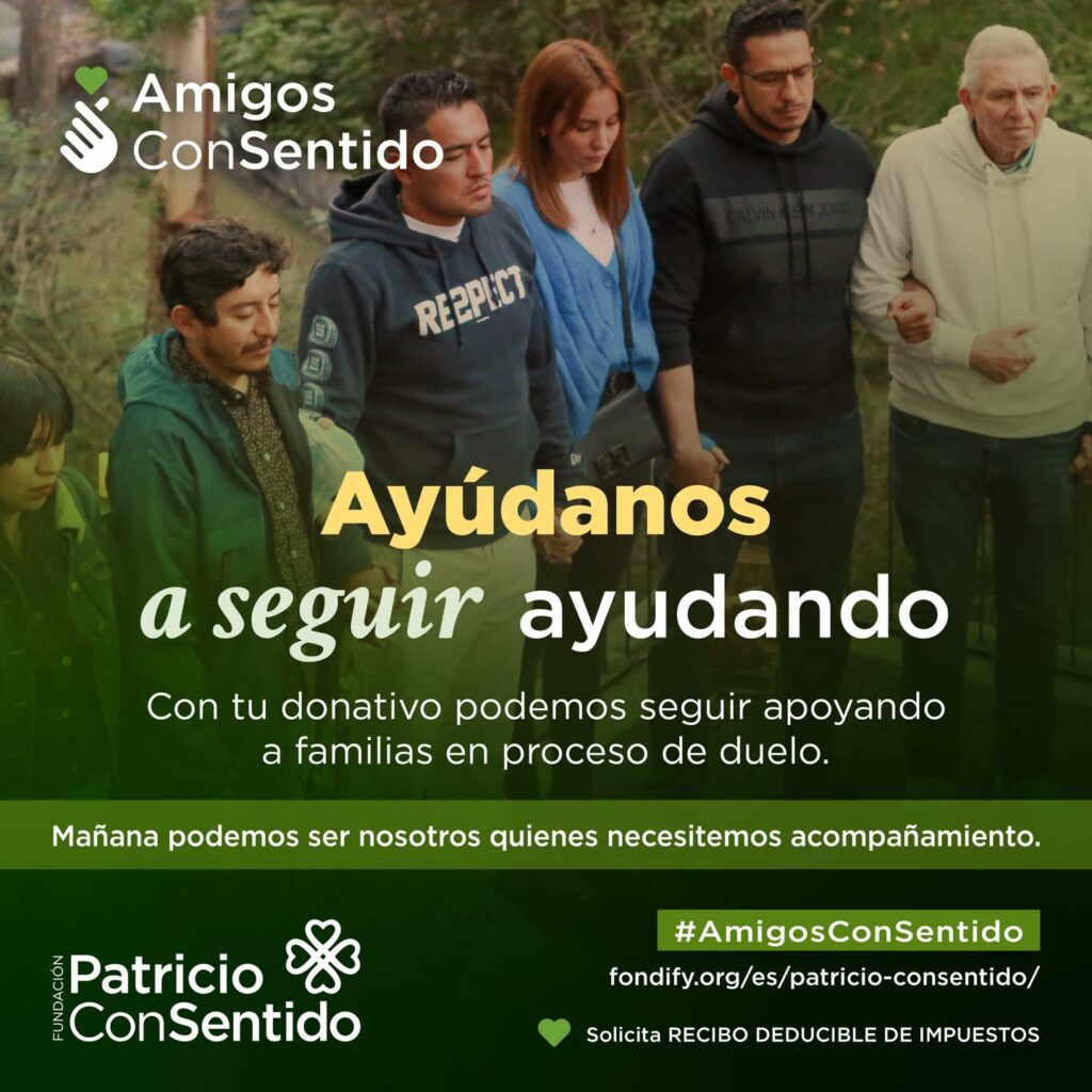 Amigos ConSentido. Ayúdanos a seguir ayudando. Con tu donativo podemos seguir apoyando a familias en proceso de duelo.