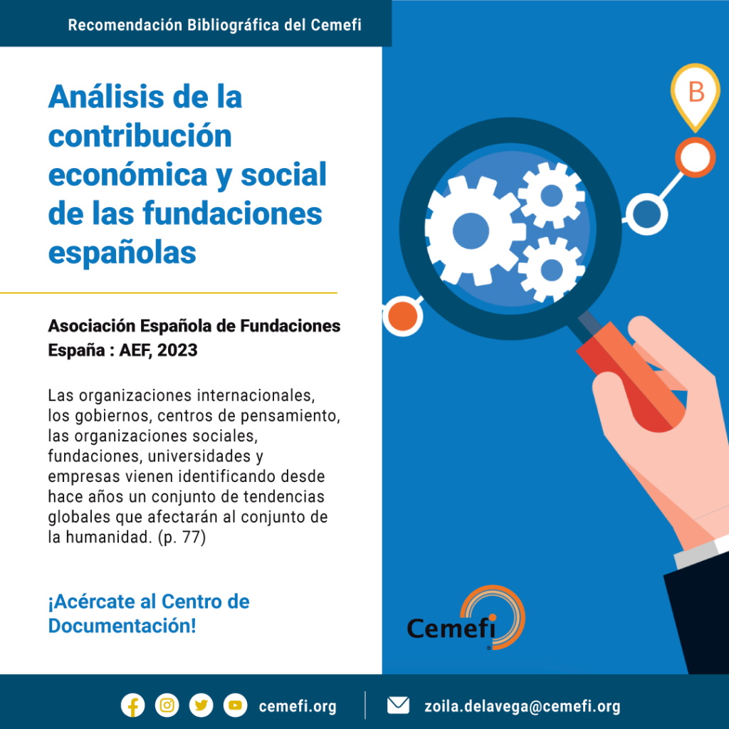 Recomendación de lectura Análisis de la contribución económica y social de las fundaciones españolas