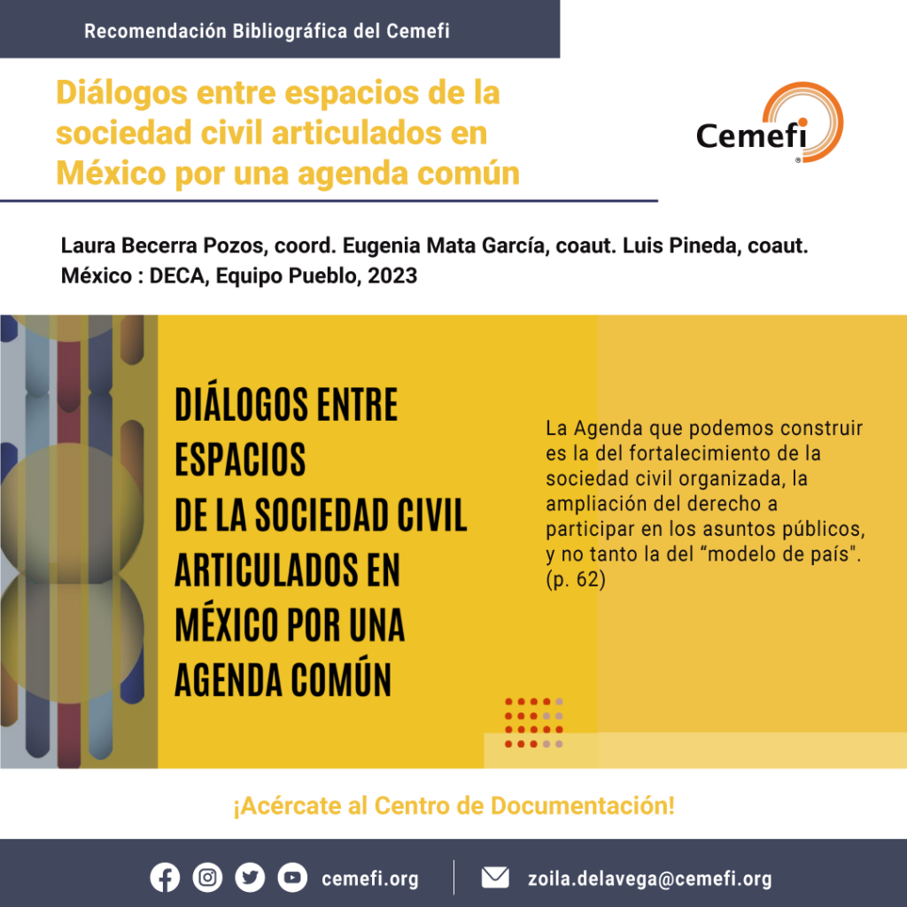 El Centro de Documentación te recomienda leer “Diálogos entre espacios de la sociedad civil articulados en México por una agenda común” una investigación de DECA, Equipo Pueblo.