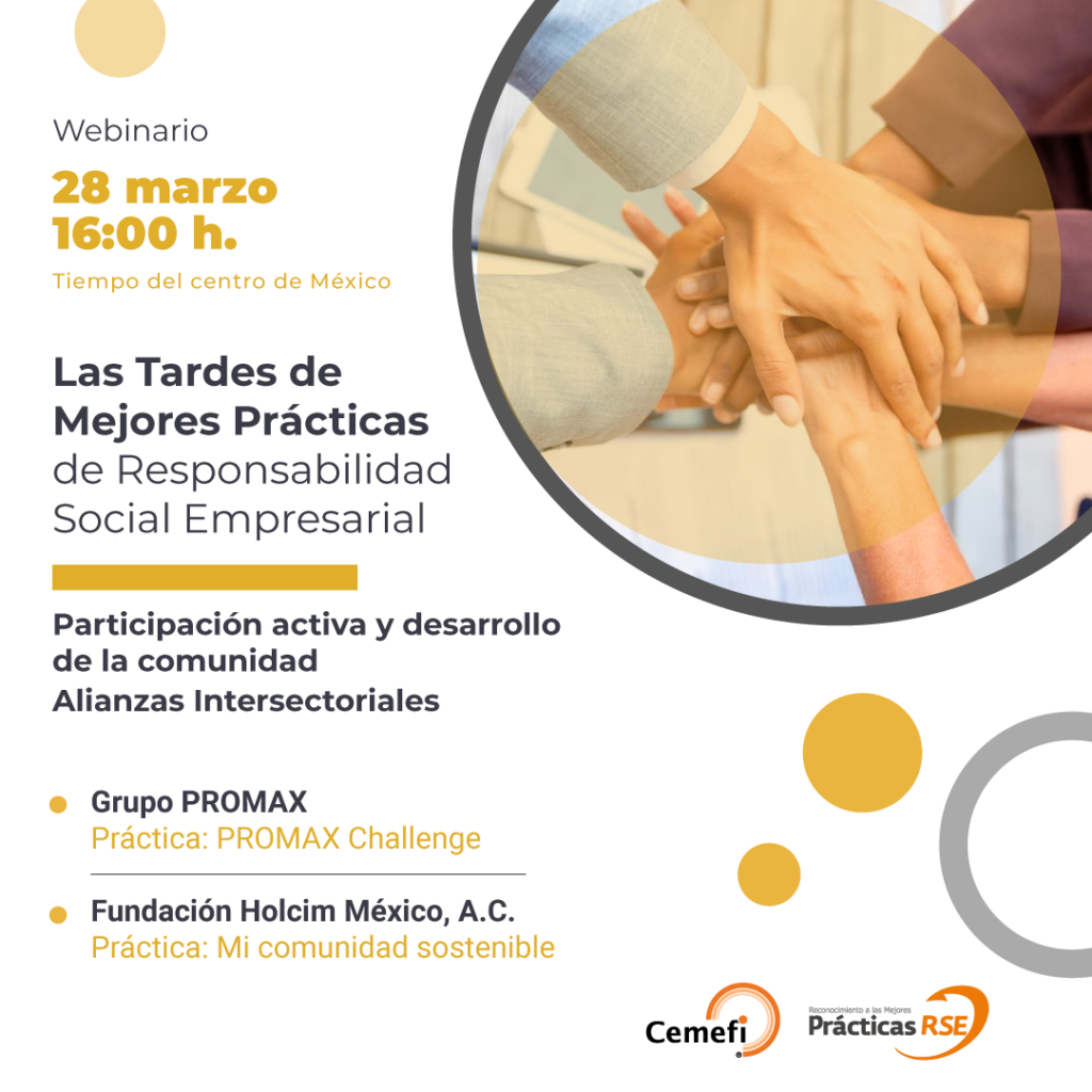 28 de marzo a las 16 horas. iniciamos la nueva temporada de las Tardes de Mejores Prácticas de Responsabilidad Social Empresarial (RSE). 