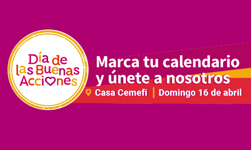 Día de las Buenas Acciones. Un encuentro con as organizaciones civiles de la colonia Escandón. Marca tu calendario y únete a nosotros en casa Cemefi a partir de las 10:00 horas.