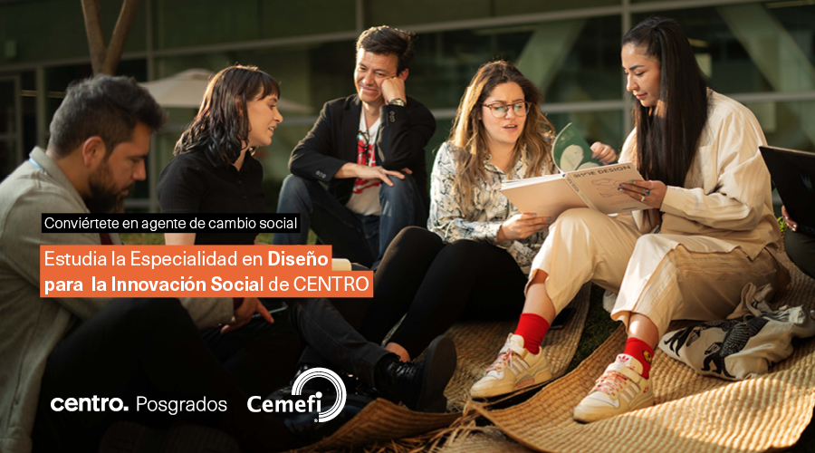 Transcripción:
Conviértete en agente de cambio social
Estudia la Especialidad en Diseño para la Innovación Social en CENTRO
Descripción:
Grupo de cinco personas estudiando en un área verde