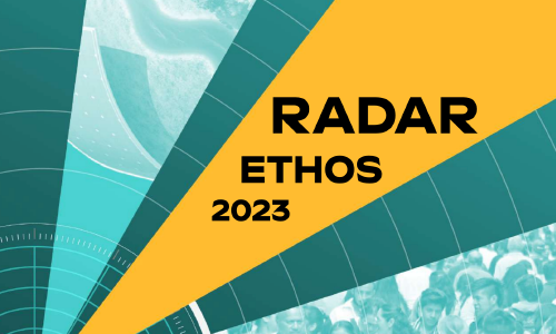 El Centro de Documentación pone a tu disposición la investigación “Radar Ethos 2023” una investigación de Ethos Innovación en Políticas Públicas,