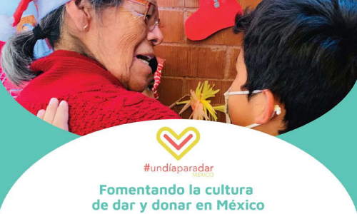 Fomentando la cultura de dar y donar en México: reporte de impacto 2022 #UndíaparadarMéxico