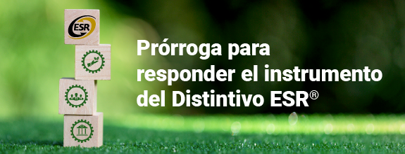 Prórroga para responder el instrumento del Distintivo ESR®