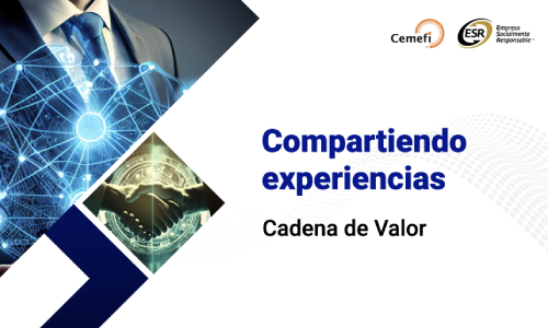 compartiendo experiencias cadena de valor empresas socialmente responsables