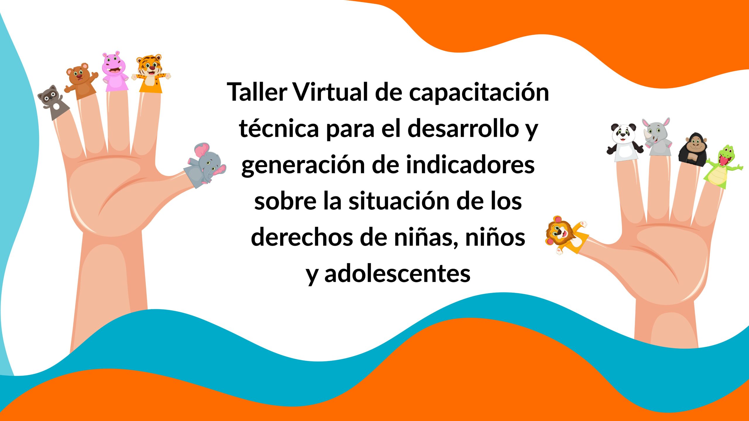 Inscríbete al Taller para el desarrollo y generación de indicadores sobre la situación de los derechos de niñez y adolescencia. Fecha límite de registro 15 de octubre.