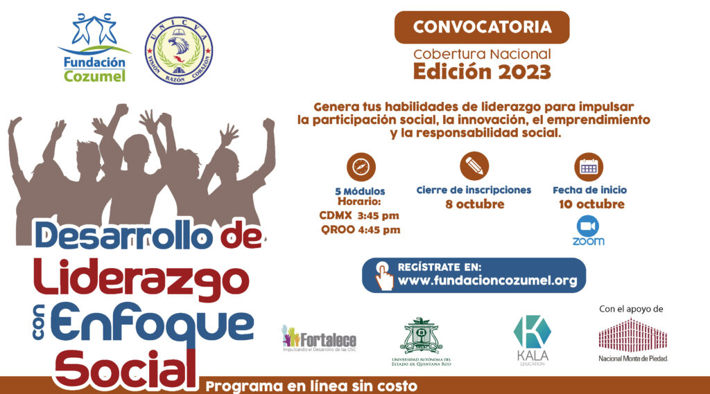 La Fundación Comunitaria Cozumel, IAP lanzó la convocatoria nacional para jóvenes de 15 a 29 años de edad, interesados en generar habilidades de liderazgo