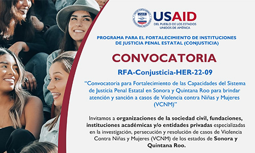 Convocatoria dirigida a OSC especializadas en la investigación, persecución y resolución de casos de violencia contra niñas, mujeres de los estados de Sonora y Quintana Roo.