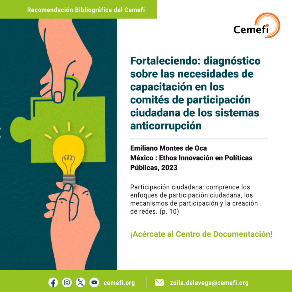 Lectura: “Fortaleciendo: diagnóstico sobre las necesidades de capacitación en los comités de participación ciudadana de los sistemas anticorrupción” 
