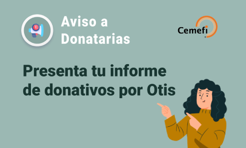 Donatarias deberán presentar informe de donativos por Otis