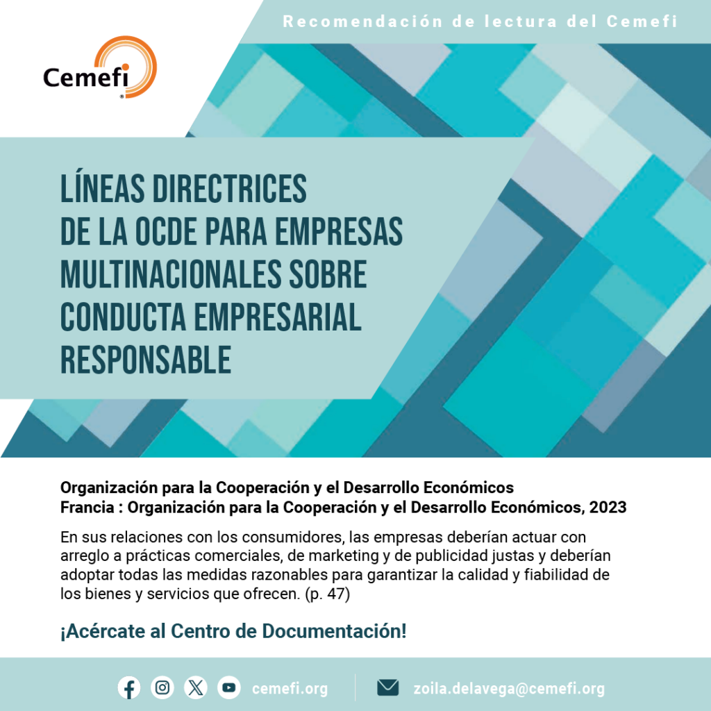 Líneas directrices de la OCDE para empresas multinacionales sobre conducta empresarial responsable” un documento de la Organización para la Cooperación y el Desarrollo Económicos