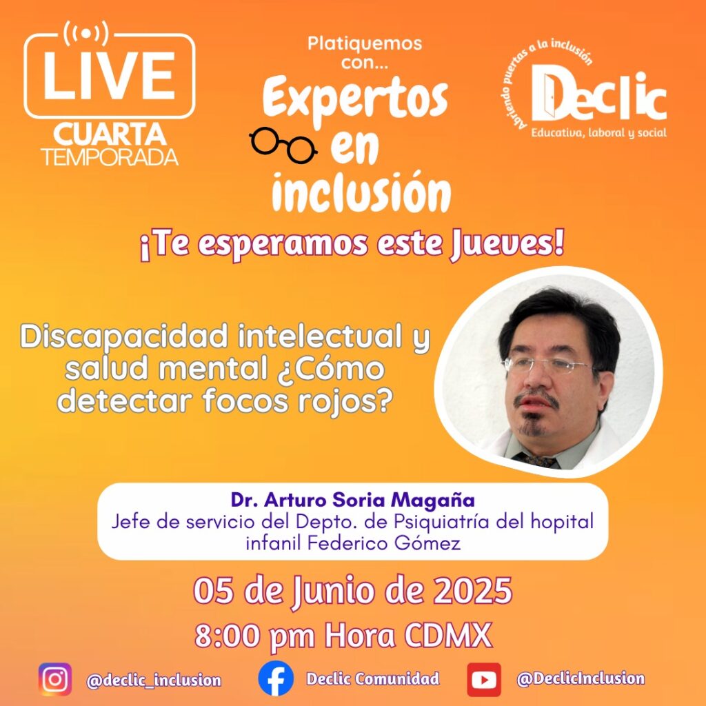 En imagen el Dr. Arturo Soria quien impartirá el webinario Discaoacidad intelectual y salud mental. Más información en el cuarpo de esta nota.
