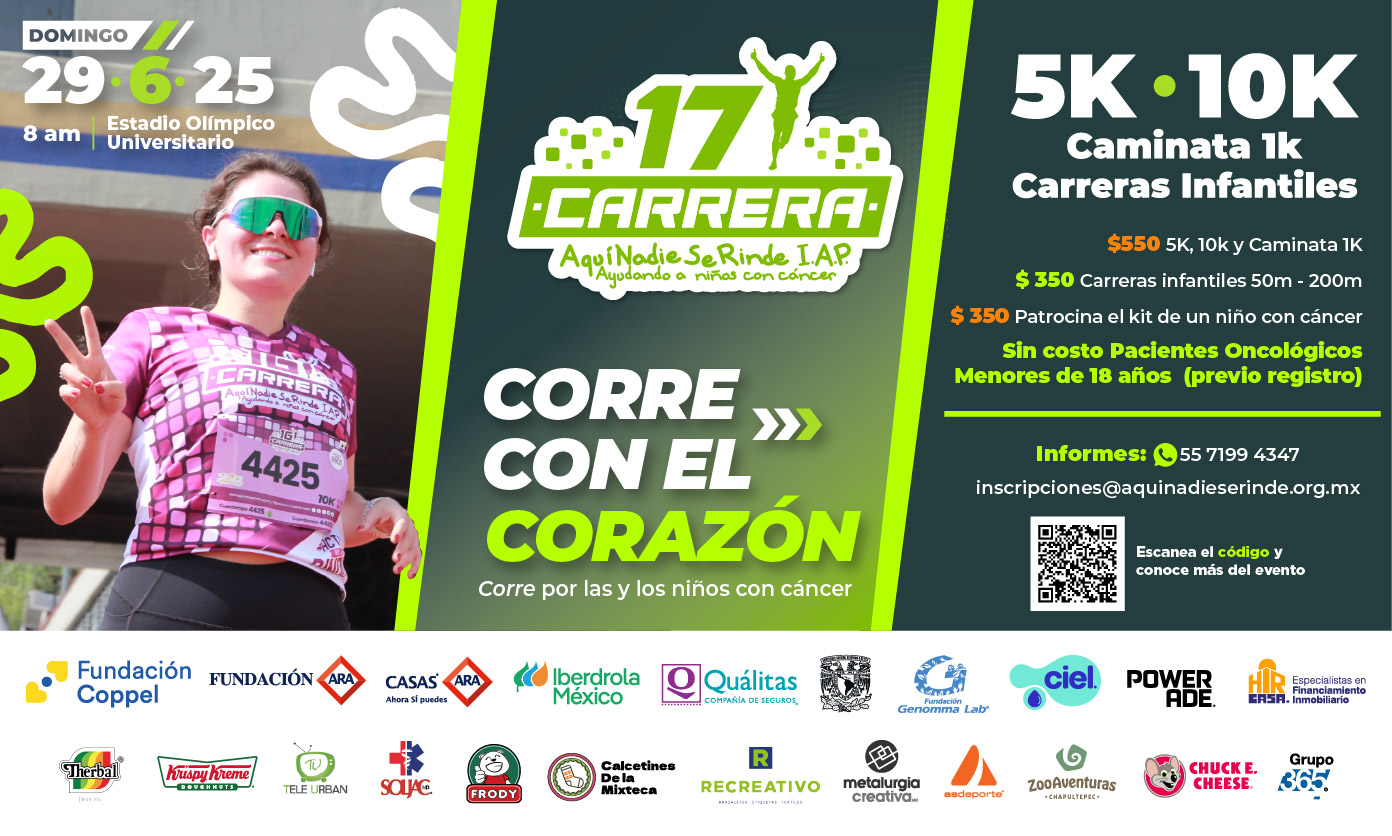 17 Carrera Aquí Nadie Se Rinde ¡Cada paso, una esperanza de vida!