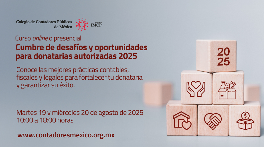 En imagen aparecen varios cubos con símbolos de corazones, manos fecha 2025 y paquetes y el texto: Cumbre de desafíos y oportunidades para Donatarias Autorizadas 2025
