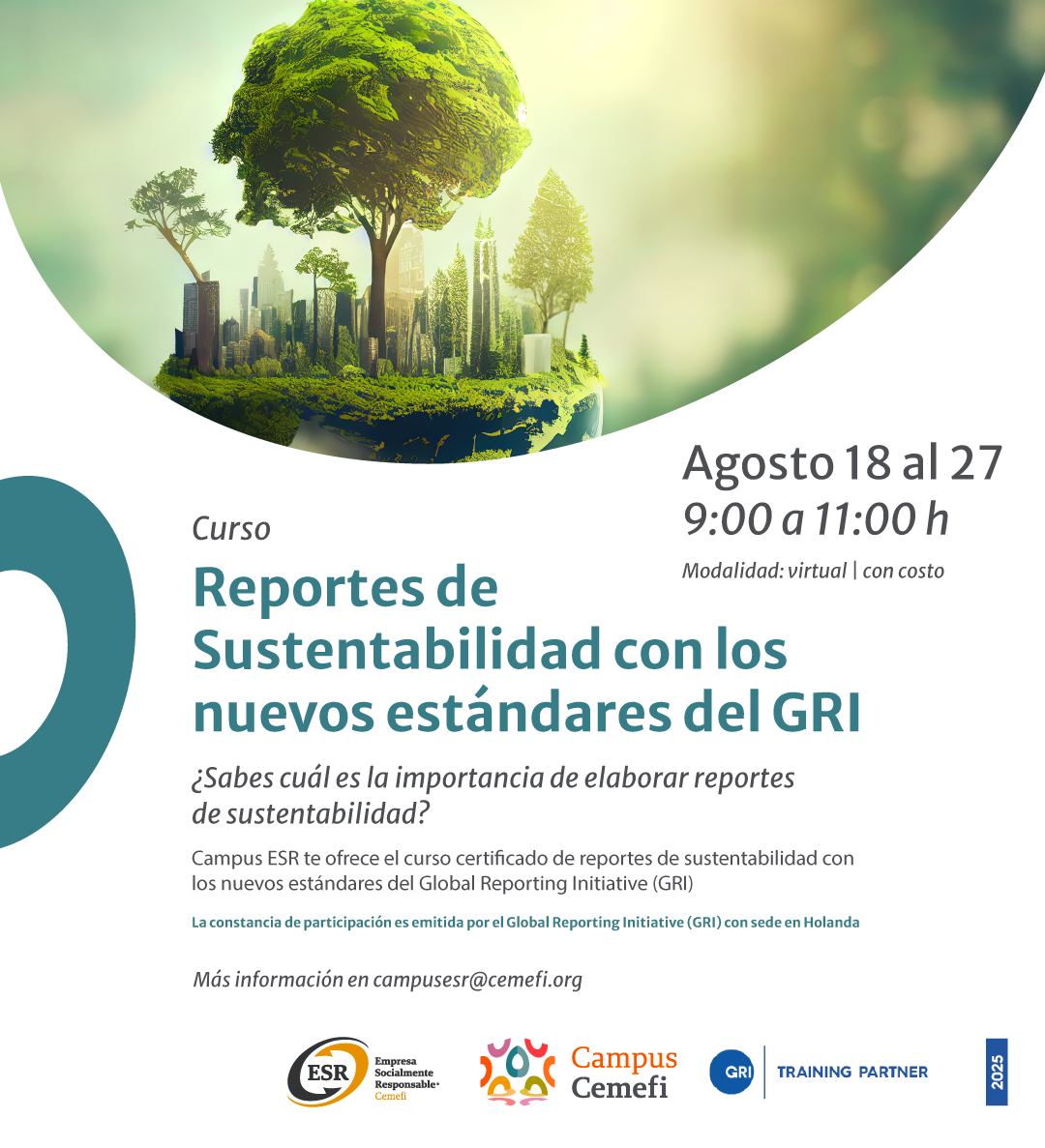 Curso reportes GRI, en imagen una ilustración de un planeta en miniatura y el texto con datos del curso. Más información en el cuerpo de esta nota.