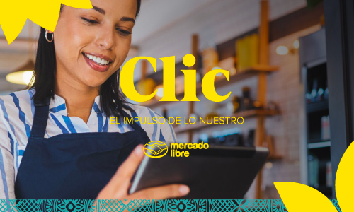 Mercado Libre y FIBO Impacto lanzan Clic: El impulso de lo nuestro