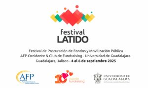 fondo blanco con logotipo del festival “Latido” datos del evento y 3 logotipos de los organizadores del evento (AFP Capítulo Occidente Pacífico, Club de Fundraising y Universidad de Guadalajara)