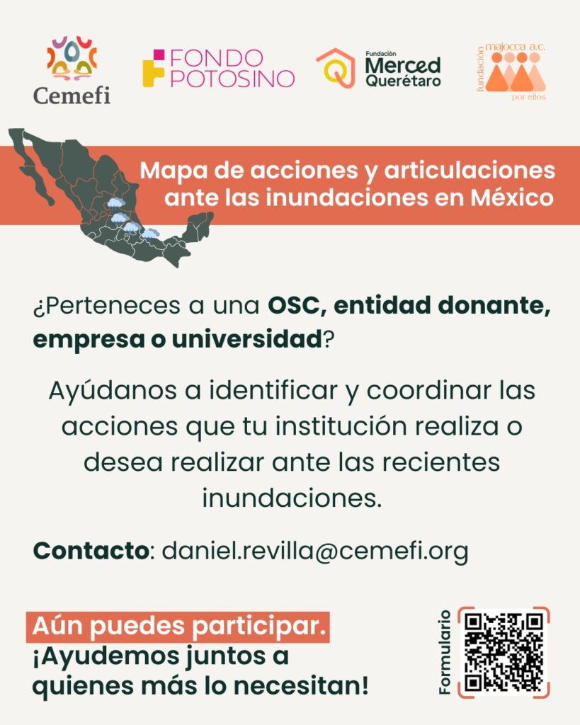 ¿Formas parte de una OSC, empresa o universidad? Ayúdanos a identificar las acciones que tu institución realiza ante las recientes inundaciones en el país.