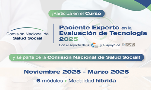 Participa en el Curso “Paciente Experto en la Evaluación de Tecnología”