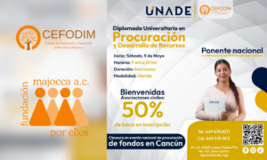Imagen promocional de un diplomado universitario en “Procuración y Desarrollo de Recursos”, impartido por UNADE en colaboración con CEFODIM. El programa inicia el 9 de mayo, con horario de 9:00 a 13:00 horas, duración de seis meses y modalidad híbrida. Se destaca una beca del 50% en inscripción para asociaciones civiles, así como la participación de ponentes nacionales e internacionales. En la imagen aparece una mujer sosteniendo una carpeta institucional, junto con información de contacto y un código QR. También se incluyen los logotipos de las instituciones organizadoras.