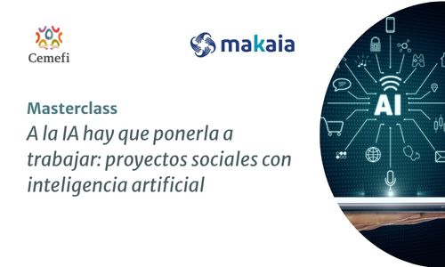 Imagen de una sesión virtual de Cemefi titulada “A la IA hay que ponerla a trabajar: proyectos sociales con inteligencia artificial